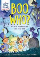 Boo Who?: And Other Wicked Halloween Knock-Knock Jokes di Katy Hall, Lisa Eisenberg edito da HarperCollins Publishers Inc