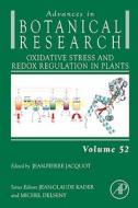 Advances in Botanical Research, Volume 52: Oxidative Stress and Redox Regulation in Plants edito da ACADEMIC PR INC