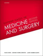 Oxford Cases in Medicine and Surgery di Hugo (Specialist Registrar in Respiratory Medicine Farne edito da Oxford University Press