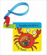 Rattle Buggy Buddies: Noisy Beach di Ana Martin Larranaga edito da Pan Macmillan