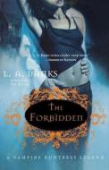 The Forbidden di L. A. Banks edito da St. Martins Press-3PL