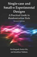 Single-case and Small-n Experimental Designs di Pat Dugard edito da Routledge