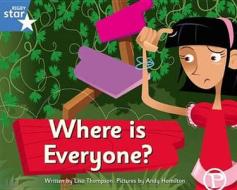 Clinker Castle Blue Level Fiction: Where Is Everyone? Single di Lisa Thompson, Katy Pike edito da Pearson Education Limited