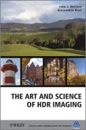 The Art and Science of HDR Imaging di John J. Mccann edito da Wiley-Blackwell