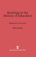 Readings in the History of Education di Arthur O. Norton edito da Harvard University Press