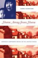 Home Away from Home di Sawa Kurotani edito da Duke University Press Books