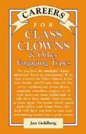 Class Clowns & Other Engaging Types di Jan Goldberg edito da Mcgraw-hill Education - Europe