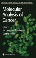 Molecular Analysis of Cancer edito da Humana Press