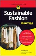 Sustainable Fashion For Dummies di Mugabi edito da John Wiley & Sons Inc
