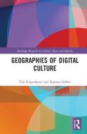 Geographies of Digital Culture edito da Taylor & Francis Ltd