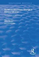 Social And Economic Change In Eastern Ukraine di Hans van Zon, Andre Batako, Anna Kreslavaska edito da Taylor & Francis Ltd