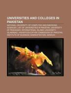 Universities And Colleges In Pakistan: N di Books Llc edito da Books LLC, Wiki Series