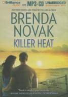 Killer Heat di Brenda Novak edito da Brilliance Corporation