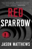 Red Sparrow di Jason Matthews edito da Scribner Book Company