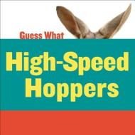 Highspeed Hoppers: Kangaroo di Kelly Calhoun edito da CHERRY LAKE PUB