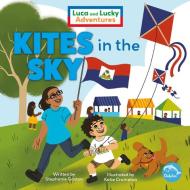 Kites in the Sky di Stephanie Gaston edito da DOLPHIN READERS