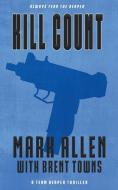 Kill Count di Mark Allen edito da Wolfpack Publishing LLC