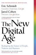 The New Digital Age di Jared Cohen, Eric Schmidt edito da Hodder And Stoughton Ltd.