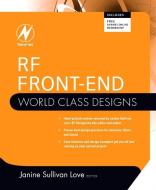 RF Front-End: World Class Designs di Janine Sullivan Love edito da NEWNES