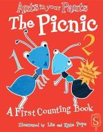 Ants in Your Pants(tm) the Picnic: A First Counting Book di David Stewart edito da SCRIBBLERS