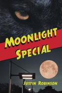 Moonlight Special di Justin Robinson edito da Candlemark & Gleam