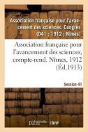 Association Fran aise Pour l'Avancement Des Sciences, Compte-Rend. N mes, 1912 di Avancement Des Sciences edito da Hachette Livre - BNF