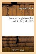 bauche de Philosophie M dicale di Sergueyeff-S edito da Hachette Livre - BNF