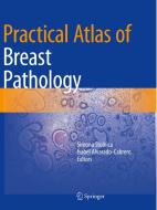 Practical Atlas Of Breast Pathology edito da Springer Nature Switzerland Ag