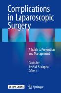 Complications in Laparoscopic Surgery edito da Springer-Verlag GmbH