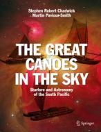 The Great Canoe in the Sky di Stephen Robert Chadwick, Martin Paviour-Smith edito da Springer-Verlag GmbH