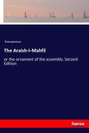 The Araish-I-Mahfil di Anonymous edito da hansebooks