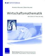 Wirtschaftsmathematik di Doris Holland, Heinrich Holland edito da Gabler Verlag