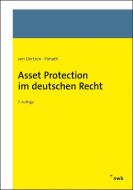 Asset Protection im deutschen Recht di Christian von Oertzen, Gerrit Ponath edito da NWB Verlag