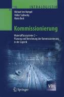 Kommissionierung di Michael ten Hompel, Volker Sadowsky, Maria Beck edito da Springer-Verlag GmbH