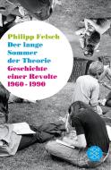 Der lange Sommer der Theorie di Philipp Felsch edito da FISCHER Taschenbuch