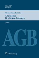 Schweizerisches Recht der Allgemeinen Geschäftsbedingungen di Ernst A. Kramer, Thomas Probst, Roman Perrig edito da Stämpfli Verlag AG