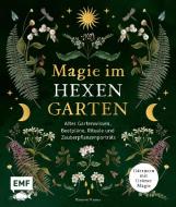 Magie im Hexengarten - Gärtnern mit grüner Magie di Minerva Winter edito da Edition Michael Fischer