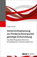 Unterrichtsplanung im Förderschwerpunkt geistige Entwicklung di Holger Schäfer edito da Juventa Verlag GmbH