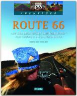 Abenteuer Route 66 - Auf der legendären "Mother Road" von Chicago bis Santa Monica di Thomas Jeier edito da Stürtz Verlag