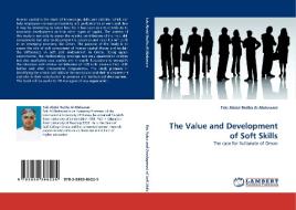 The Value and Development of Soft Skills di Taki Abdul Redha Al Abduwani edito da LAP Lambert Acad. Publ.