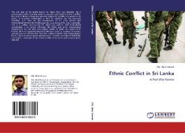 Ethnic Conflict in Sri Lanka di Md. Abul Hasnat edito da LAP Lambert Academic Publishing