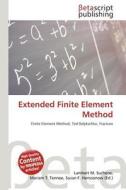 Extended Finite Element Method edito da Betascript Publishing