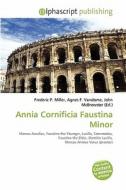 Annia Cornificia Faustina Minor edito da Betascript Publishing