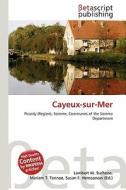 Cayeux-Sur-Mer edito da Betascript Publishing