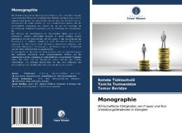 Monographie di Natela Tsiklashvili, Tamila Turmanidze, Tamar Beridze edito da Verlag Unser Wissen