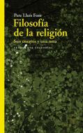 Filosofía de la Religión, Volume 61: Seis Ensayos Y Una Nota di Pere Lluís Font edito da FRAGMENTA EDIT