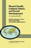 Mental Health, Cultural Values, and Social Development edito da Springer Netherlands
