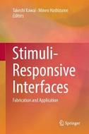 Stimuli-Responsive Interfaces edito da Springer Singapore