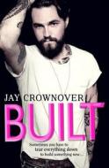 Built di Jay Crownover edito da HarperCollins Publishers