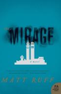 The Mirage di Matt Ruff edito da Harper Collins Publ. USA